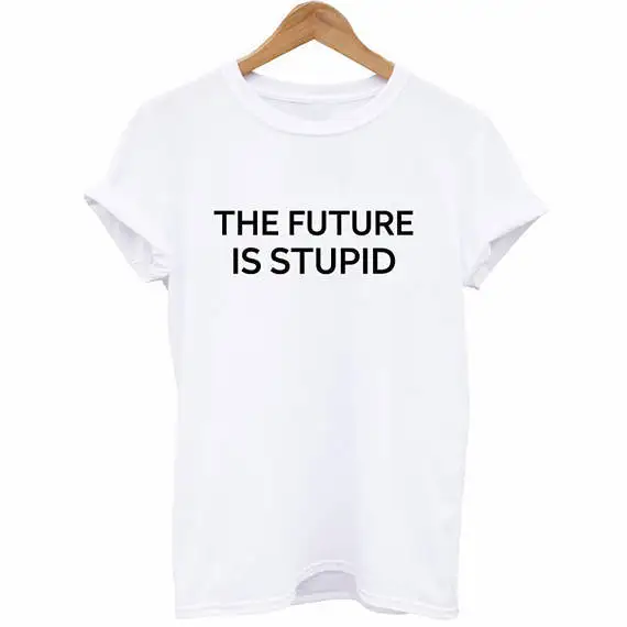 

Рубашка The Future Is глупая | Женская рубашка The Future Is, футболка для девушек, равно футболка c правами, футболки за равенство, Feminist-D102