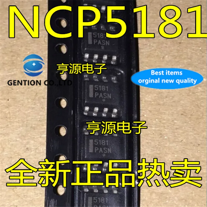 

10Pcs NCP5181 NCP5181DR2G 5181 SOP-8 in stock 100% new and original