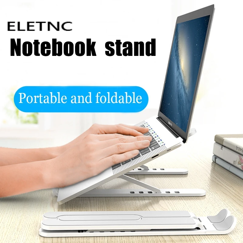 

Laptop Stand Non-Slip Foldable Adjustable Support Laptop Table Holder Notebook Stand Base For iPad Macbook Pro Air Accessories