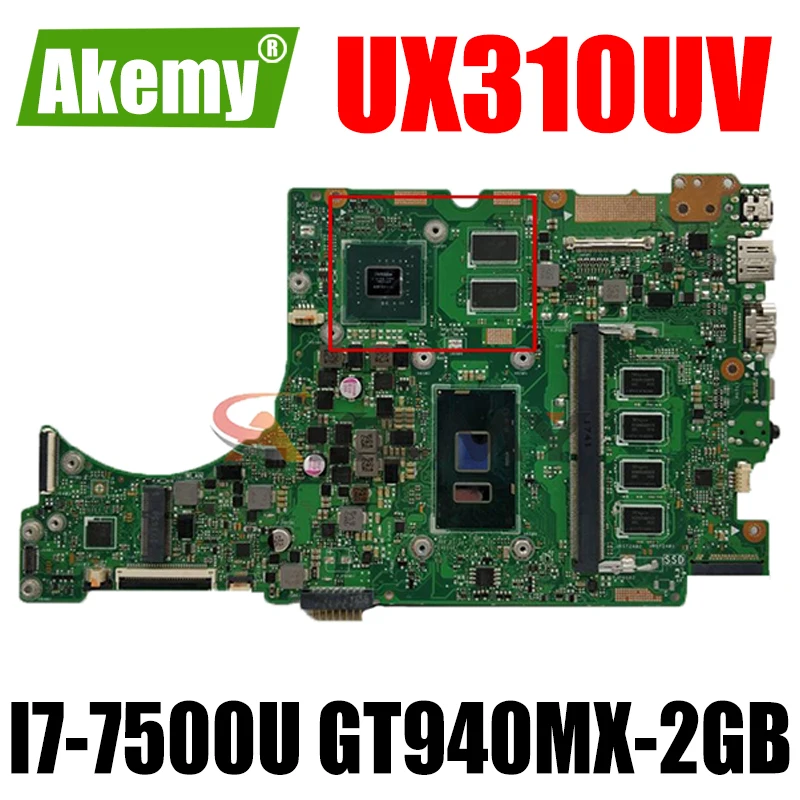 

Akemy UX310UV Laptop motherboard for ASUS UX310UQK UX310UQ original mainboard 4GB-RAM I7-7500U GT940MX-2GB