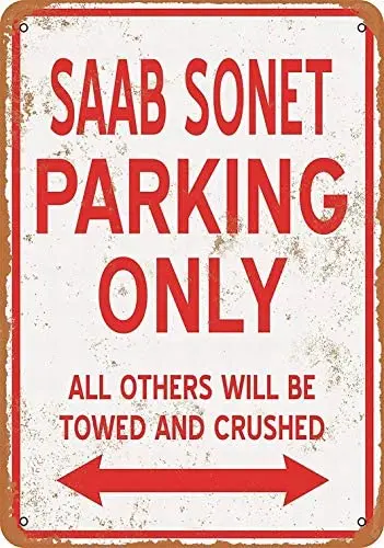 

Metal Sign - SAAB SONET Parking ONLY - Vintage Bar Wall Decorative