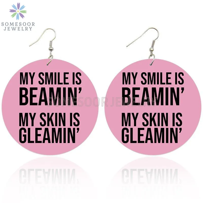 

SOMESOOR Beamin Smile Gleamin Skin Pink Wooden Drop Earrings Black Power Sayings Both Sides Printed Wood Loops For Women Gifts