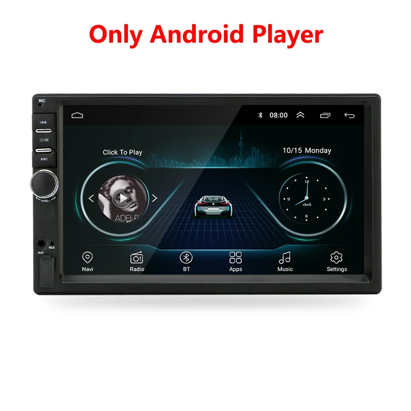 Only Android player Android 8,1 автомобильный Радио gps навигация Wifi 7 ''178*102 мм 2din мультимедийный плеер аудио для Nissan TOYOTA Kia RAV4 Honda VW hyundai - Цвет: Only Android player