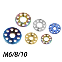 xingxi bolt m6 m8 m10 titanium drilled spacer washer for motorcycle modification 9 holes ti washers