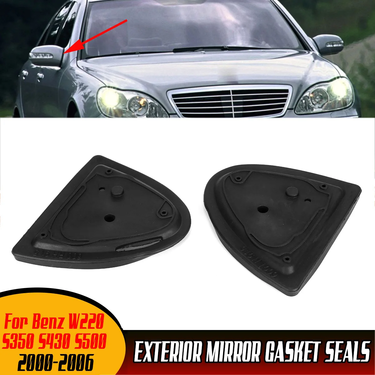 

A Pair Car Side Door Wing Mirror Base Gasket Seals For Mercedes For Benz W220 S350 S430 S500 2000-2006 2208110198 2208110298
