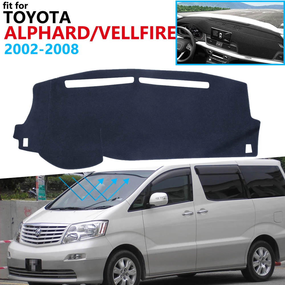 Защитная накладка на приборную панель для Toyota Alphard Vellfire AH10 10 2002 ~ 2008 автомобильные