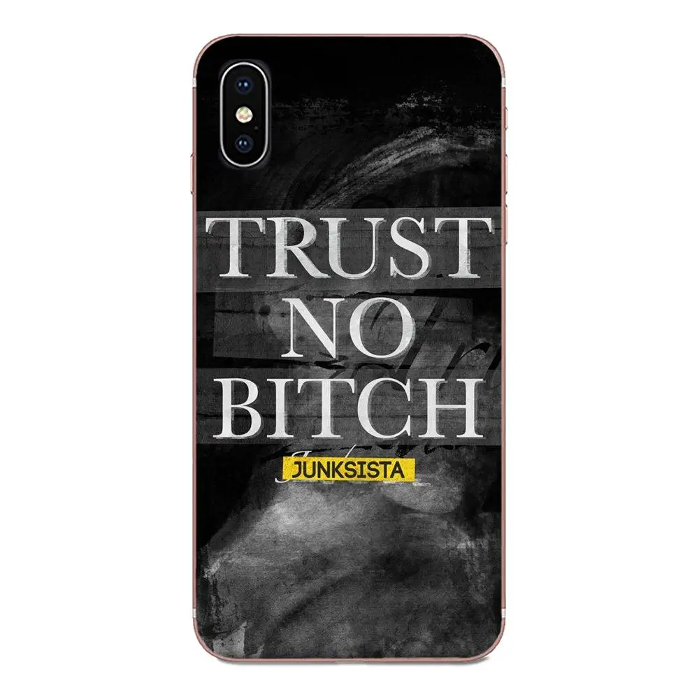 Trust No Bitch Печатный арт для LG G5 G6 K10 K40 K8 Q60 K50 Q7 Q6 G7 ThinQ V40 V30 V20 V10 2018 Power 2 3Q Stylus Soft Capa |
