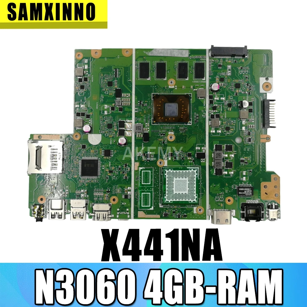 

Akemy X441NA W/ N3060 4GB-RAM материнская плата для ноутбука For Asus X441N X441NA F441N Mianboard