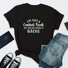 I'm Not A Управление, футболка с буквенным принтом Для женщин с коротким рукавом О-образным вырезом, футболка с длинным рукавом Лето Для женщин футболка топы Camisetas Mujer