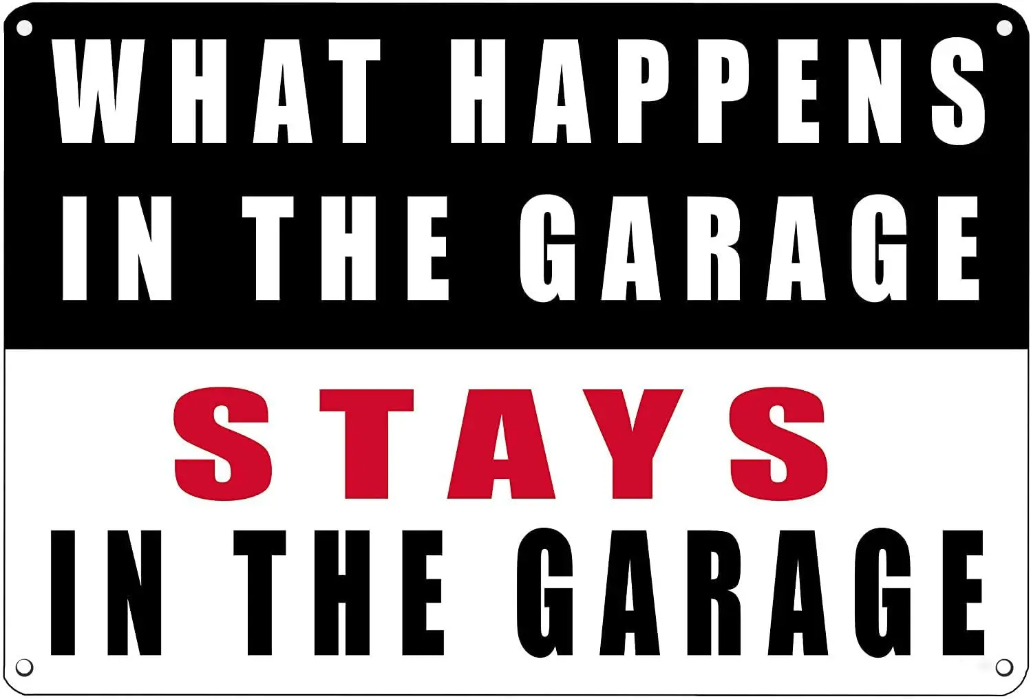 

SUEPER 12 x 8 inch Funny Mechanic Metal Tin Sign Wall Decor Man Cave What Happens in The Garage Stays in The Garage (White)