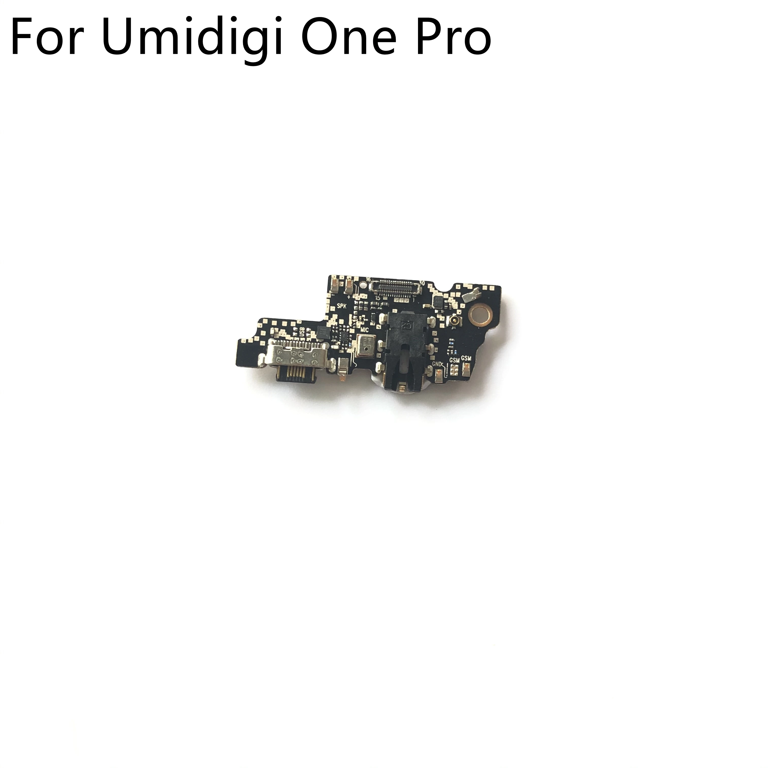 

UMIDIGI One Pro используется USB разъем плата для зарядки для UMIDIGI One Pro MTK Helio P23 5,9 дюйма 1520x720 HD Бесплатная доставка