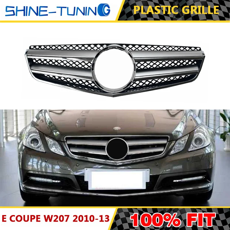 2010 2013 W207 C207 E coupe Кабриолет A207 880 0283 A2078800283 решетки радиатора E200 E300 E400 E500 без