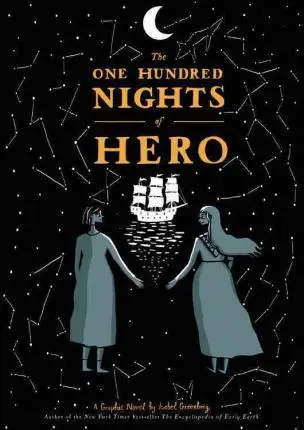 

The One Hundred Nights of Hero: A Graphic Novel Bestseller
