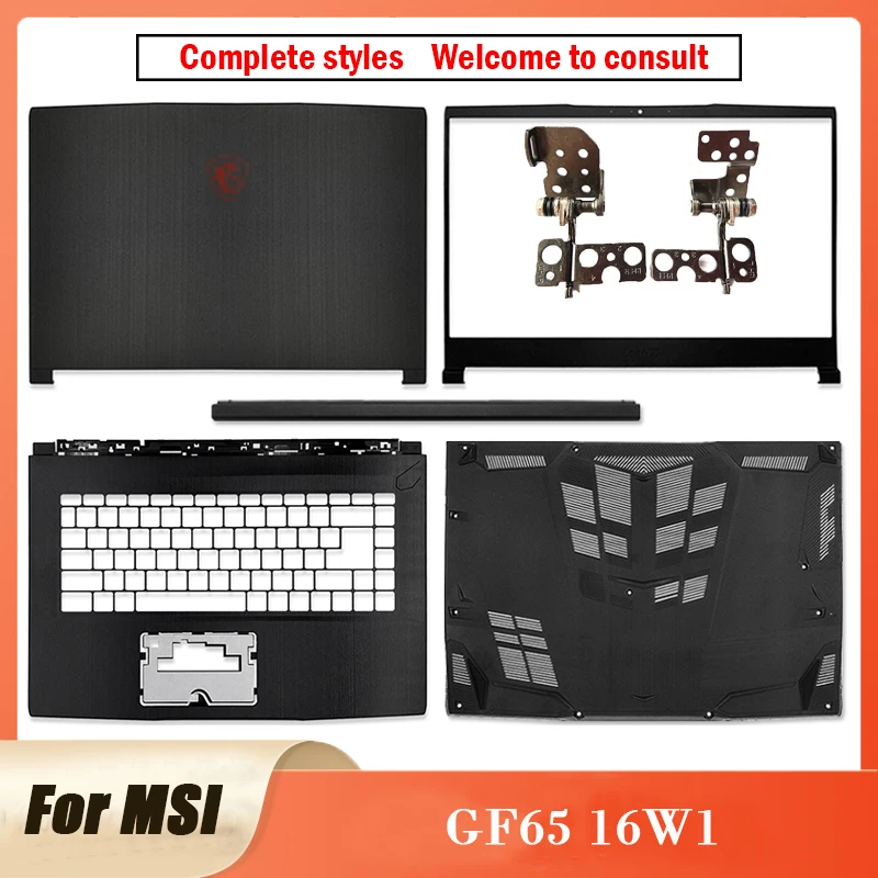 

NEW Original For MSI GF65 GF65VR MS-16W1 Series Laptop LCD Back Cover/Front Bezel/Hinges/Palmrest/Bottom Case/Hinge Cover Black