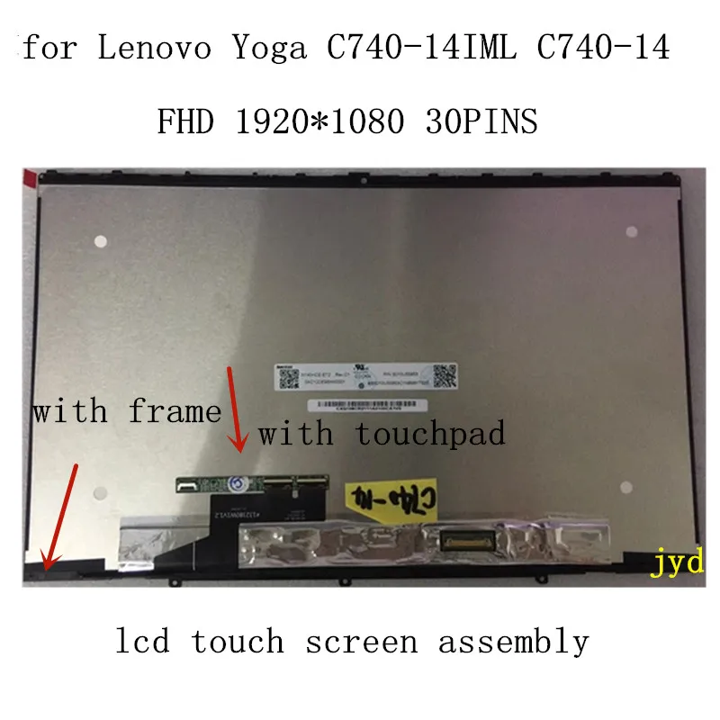 Сенсорный ЖК-экран для Lenovo Yoga C740-14 C740-14IML 81TC 81TC000JUS 81TC000NUS 81TC000PUS 14 0 дюйма FullHD 1920x1080 IPS -