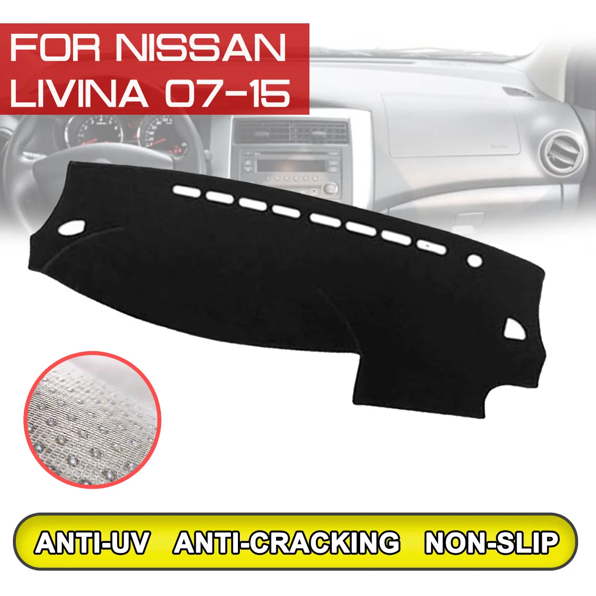 

for Nissan LIVINA 2007 2008 2009 2010 2011 2012-2015 Car Dashboard Mat Anti-dirty Non-slip Dash Cover Mat UV Protection Shade