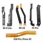 Основной FPC ЖК-дисплей подключение материнской платы гибкий кабель для Xiaomi Poco F3 Mi 9 10 11 Lite 5G A3 Mi 11T Pro F2 Pro  K30 Pro