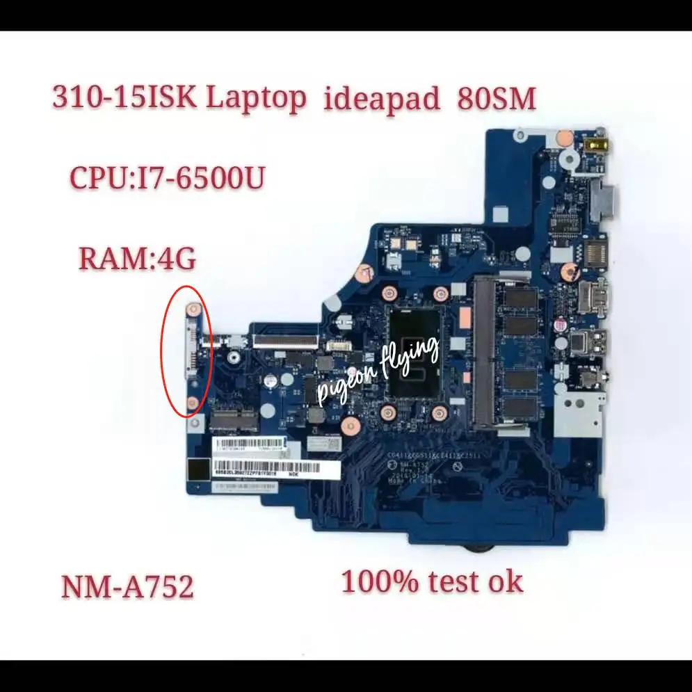 

Материнская плата NM-A752 для Lenovo Ideapad 310-15ISK, I7-6500 ОЗУ, 4G, 100% ТЕСТ ОК