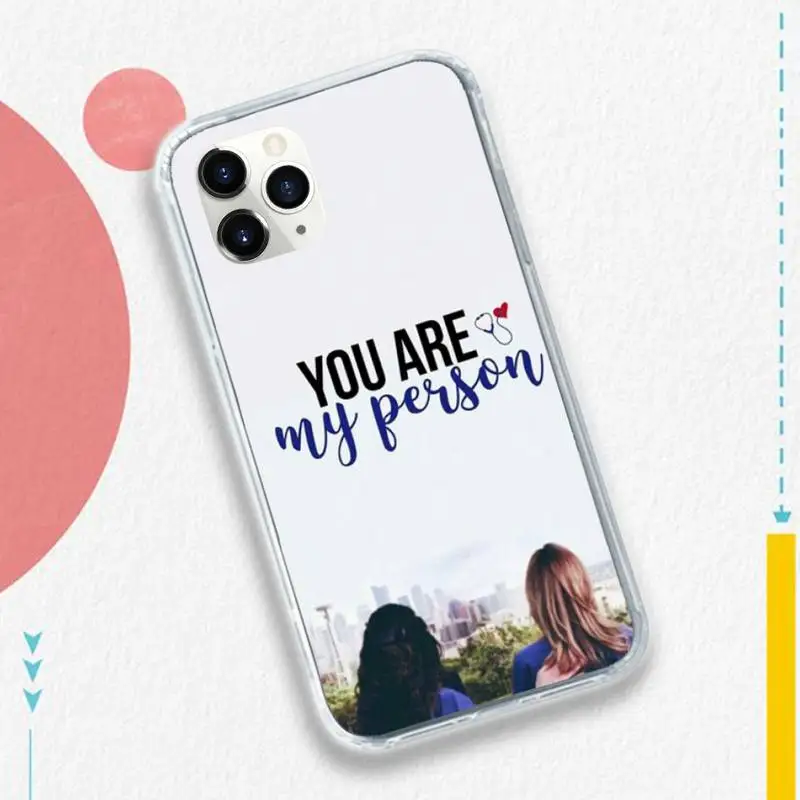 

Greys Anatomy You're My Person high quality Phone Case coque for iPhone 11 12 pro XS MAX 8 7 6 6S Plus X 5S SE 2020 XR