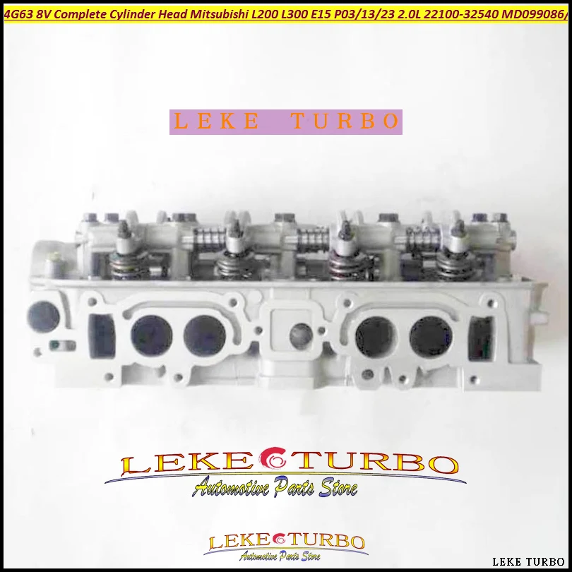 4G63 8v головки цилиндров в полной сборке сборе для MITSUBISHI L200 L300 E15 P03 P13 P23 SON44 2.0L MD099086