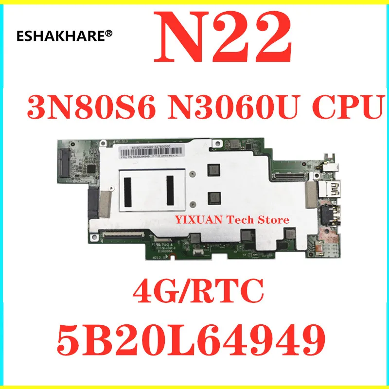 5B20L64949 материнская плата для lenovo winbook N22 80S6 ноутбука 3N80S6 на борту N3060U CPU 4G/RTC 100%