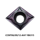 Оригинальный CCMT 060204 CCMT060204-AHF CCMT09T304-AHF CCMT09T308-AHF CCMT120404-AHF CCMT120408-AHF YB6315 карбидные вставки резак