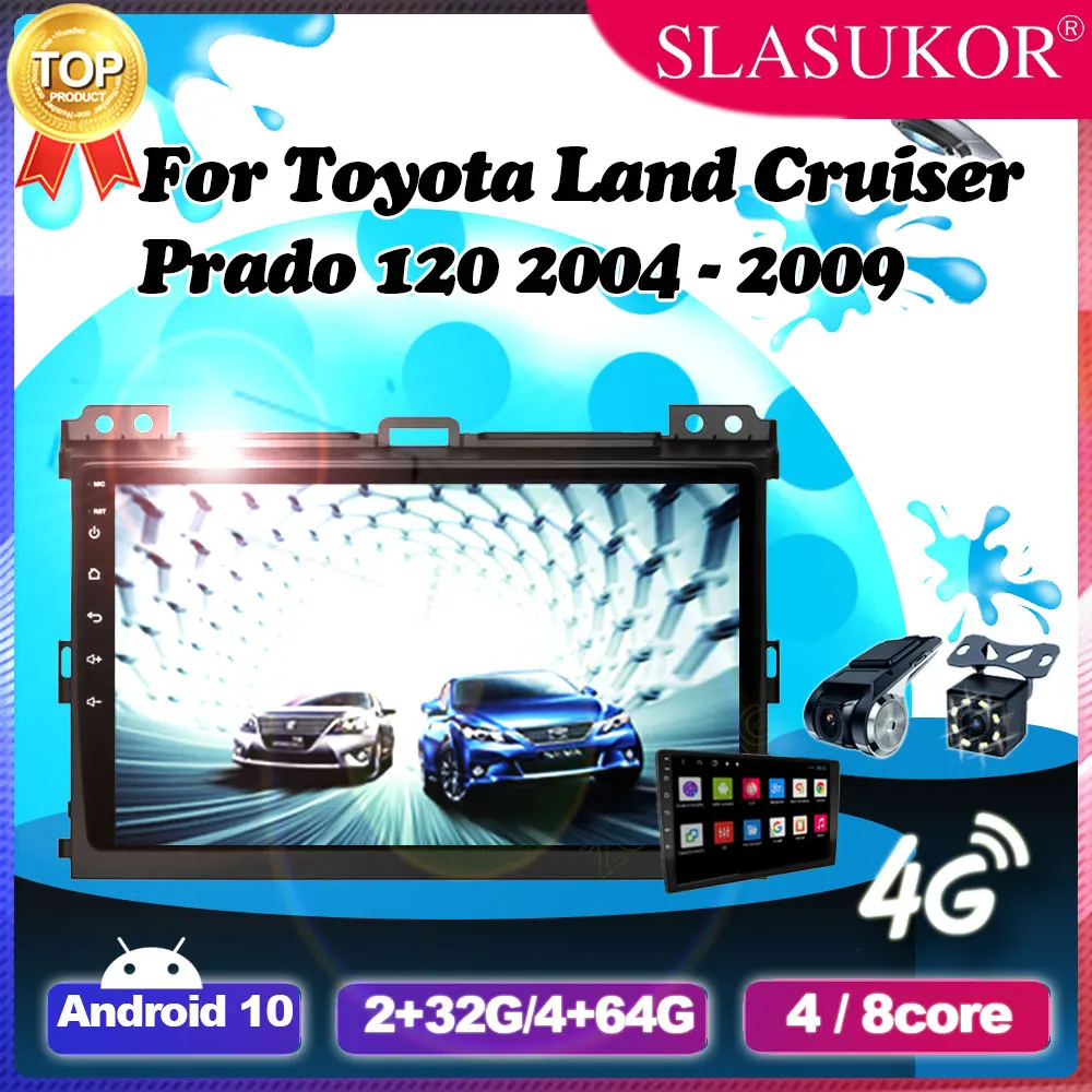 

9 inch Android 10 Car For Toyota Land Cruiser Prado 120 2004 2005 2006 2007- 2009 Autoradio 8 Core GPS Navigation Stereo No 2din