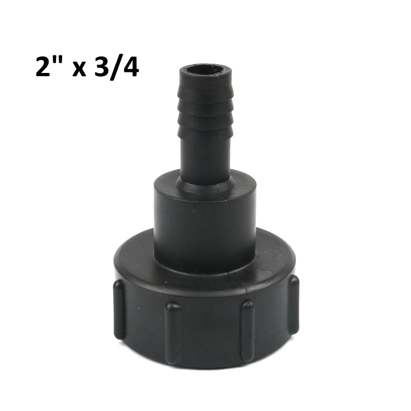 2inch x 3l4 1/" 3/4" " 2 дюйма нить ibc-контейнер адаптер Разъем для подключения к резервуар для воды Соединительная деталь для дома и сада Соединительные элементы для воды - Цвет: 2inch x 3l4