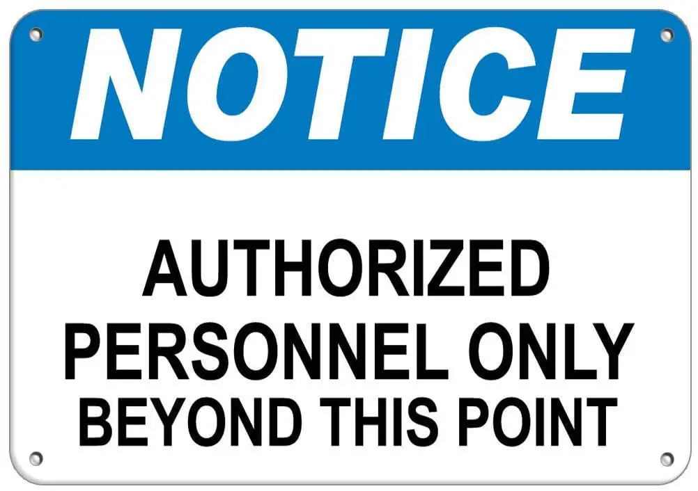 

Обратите внимание авторизованный персонал только за пределами этого момента плакат смешное Искусство Декор винтажные алюминиевые ретро м...