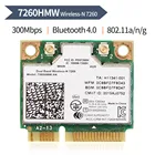 Двухдиапазонный Wi-Fi-адаптер N 7260HMW, PCIE, 7260 7260HMW, 2,4 ГГц5 ГГц, 300 Мбитс, Wlan, Wi-Fi, Bluetooth 4,0, сетевая карта