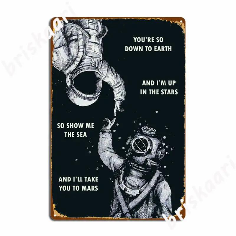 

Astronaut And Diver I M Up In The Stars Metal Plaque Poster Party Create Garage Decoration Club Tin Sign Posters