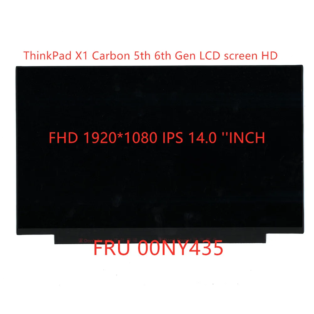 

New Original laptop For Lenovo ThinkPad X1 Carbon 5th 6th Gen LCD screen panel FHD 1920*1080 IPS FRU 00NY435