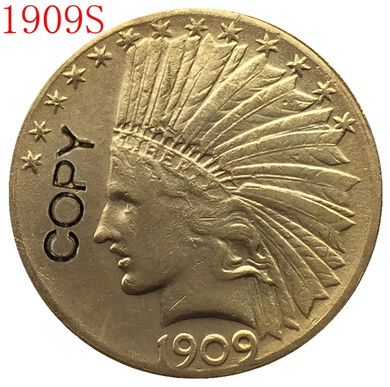 24 K позолоченный 1909 S индийская голова $10 Золотая копия монет|Безвалютные монеты| |