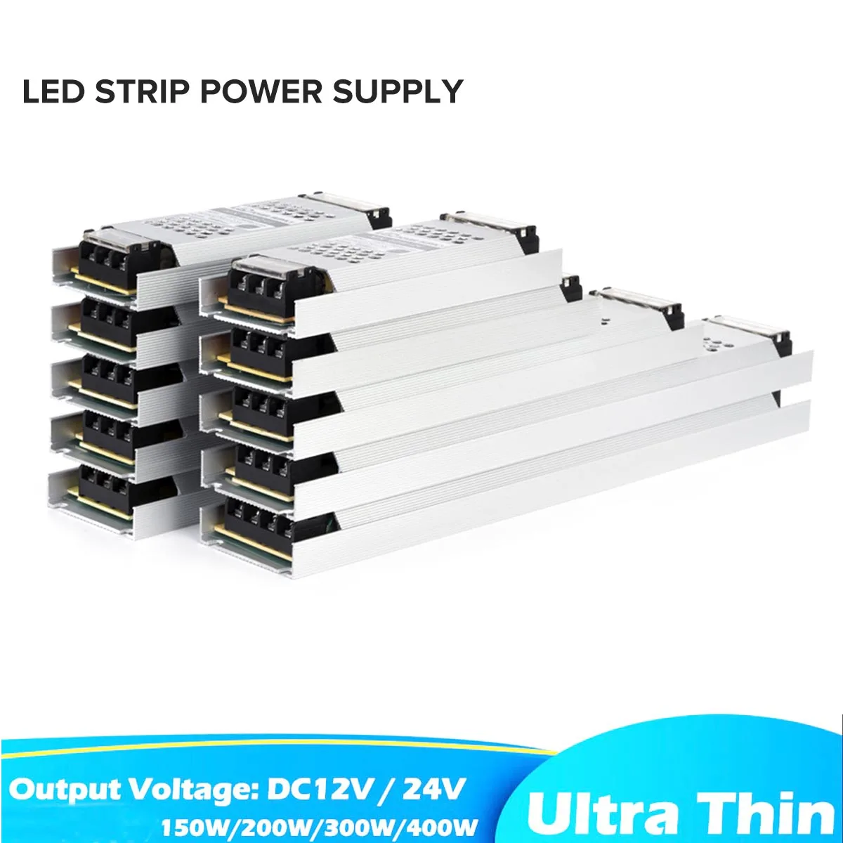 

AC220V to DC 12V 24V Ultra Thin LED Light Power Supply Lighting Transformers 150W 200W 300W 400W Driver Adapter For LED Strip