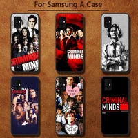 criminals minds phone case phone case for samsung a91 01 10s 11 20 21 31 40 50 70 71 80 a2 core a10