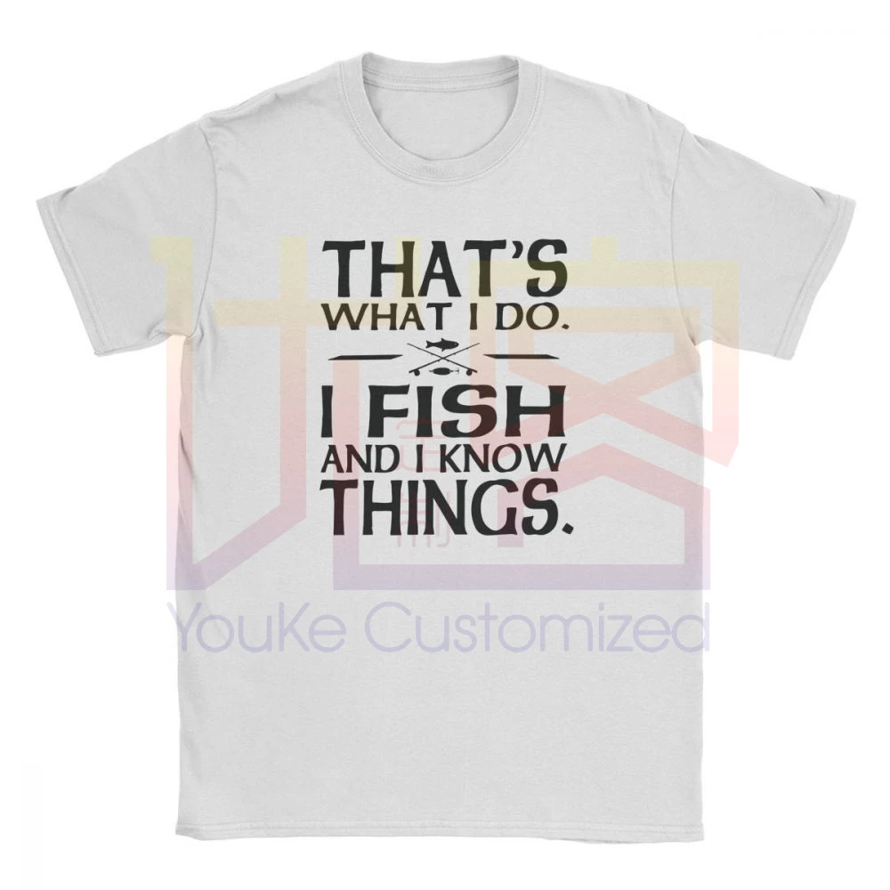 I Fish And Know Things повседневные мужские футболки Рыбацкая одежда с короткими рукавами