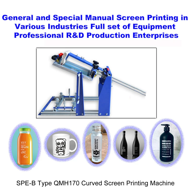 

SPE-B QMH170 Curved Screen Printing Machine Manual Screen Printing Machine Manual Printing Ink Screen Printing Patch Machine
