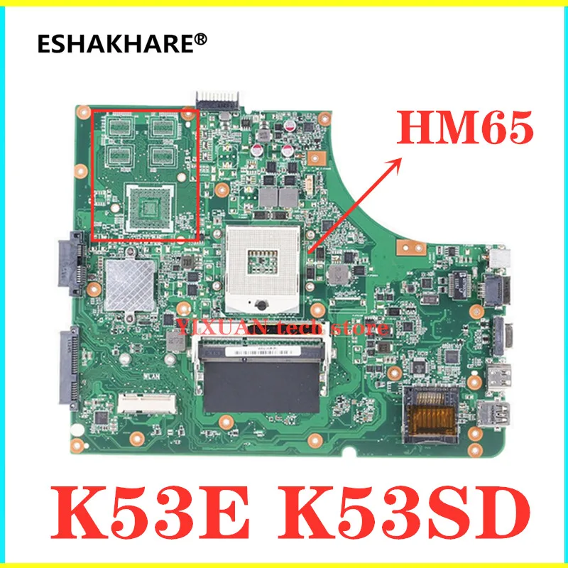 Материнская плата K53SD для ноутбука Asus A53E A53S K53E K53S X53E материнская HM65 встроенная