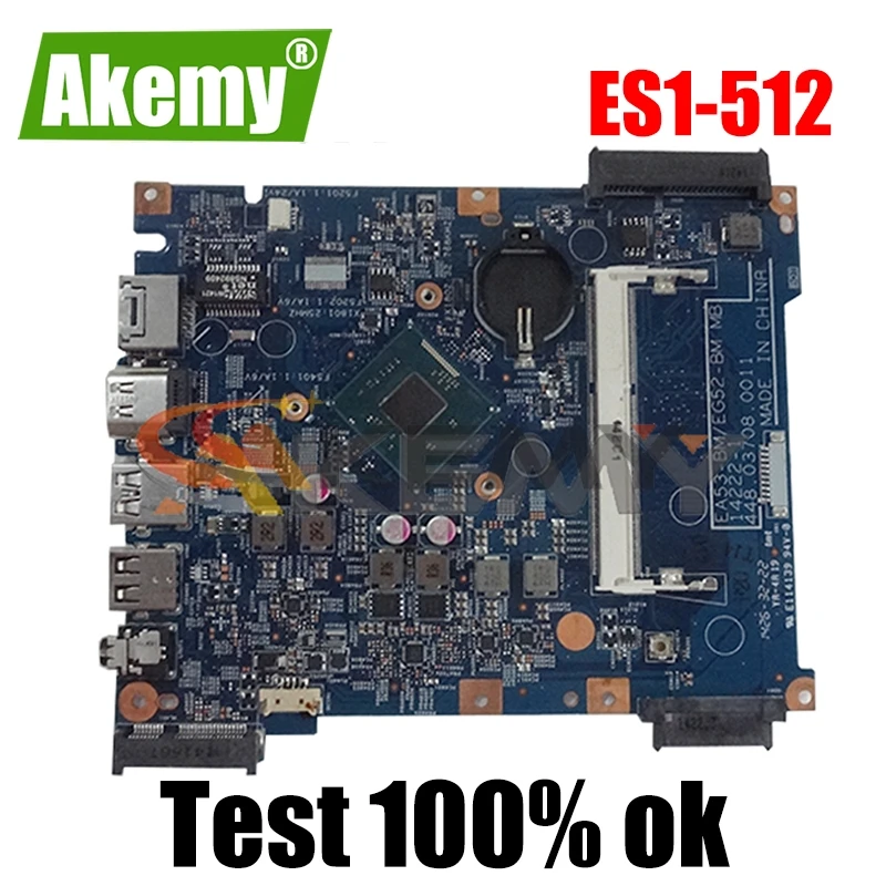 

AKEMY NBMRW11001 NB.MRW11.001 448.03707.0011 для acer aspire ES1-512 ноутбук материнская плата работает