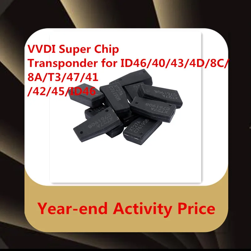 1-100 шт. Xhorse VVDI супер чипа для ID46/40/43/4D/8C/8A/T3/47/41/42/45/ID46 для VVDI2 VVDI ключ инструмент/мини ключевой Инструмент