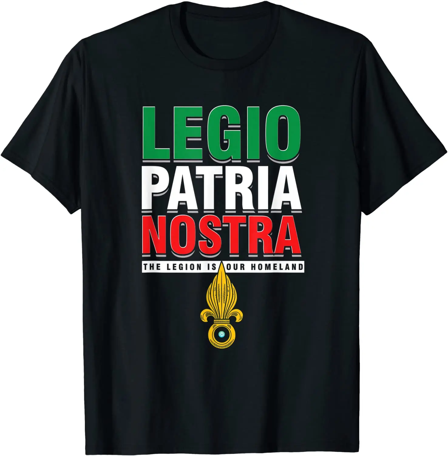 

Legion Etrangere France Military- Legio Patria Nostra- Men T-Shirt Short Casual 100% COTTON O-Neck Shirts