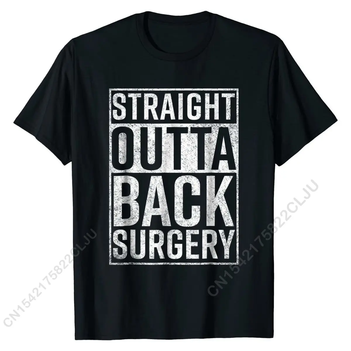 

Straight Outta Back Surgery T-Shirt Funny Get Well Gag Gift Cotton Fashionable T Shirt Retro Men Tshirts Geek