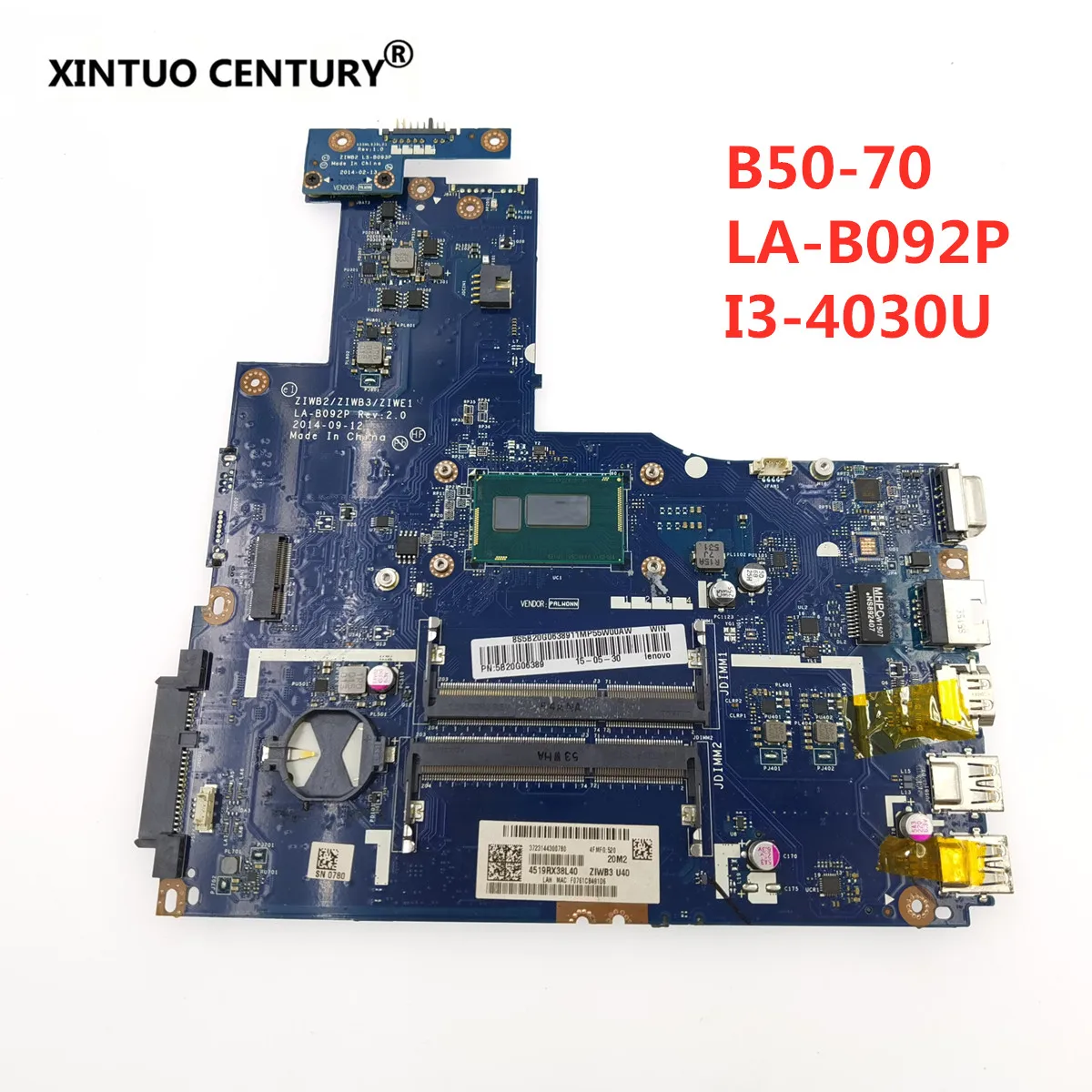 LA-B092P  Lenovo B50-70    ZIWB2/ZIWB3/ZIWE1 SR1EN I3-4030U DDR3L 100% 