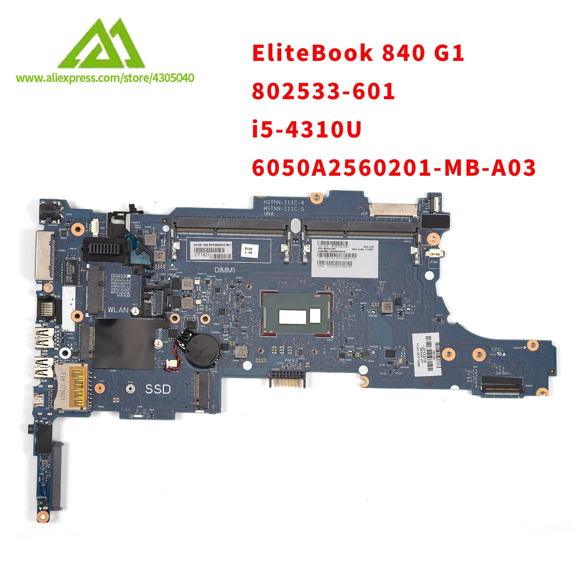 

Материнская плата для ноутбука Hp EliteBook 840 G1, ноутбук 802533-601 i5-4310U CPU 6050A2560201-MB-A03 DDR3, полностью протестирована
