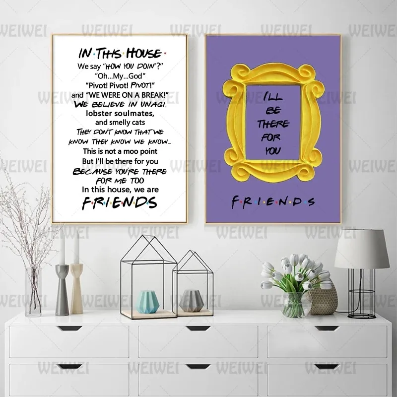 

Friends Show Poster Prints I'll Be There for You Quotes Picture Canvas Painting Gift Wall Art Decor for Aesthetic Room Decor
