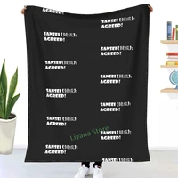 sansei in english we say agreed throw blanket 3d printed sofa bedroom decorative blanket children adult christmas gift