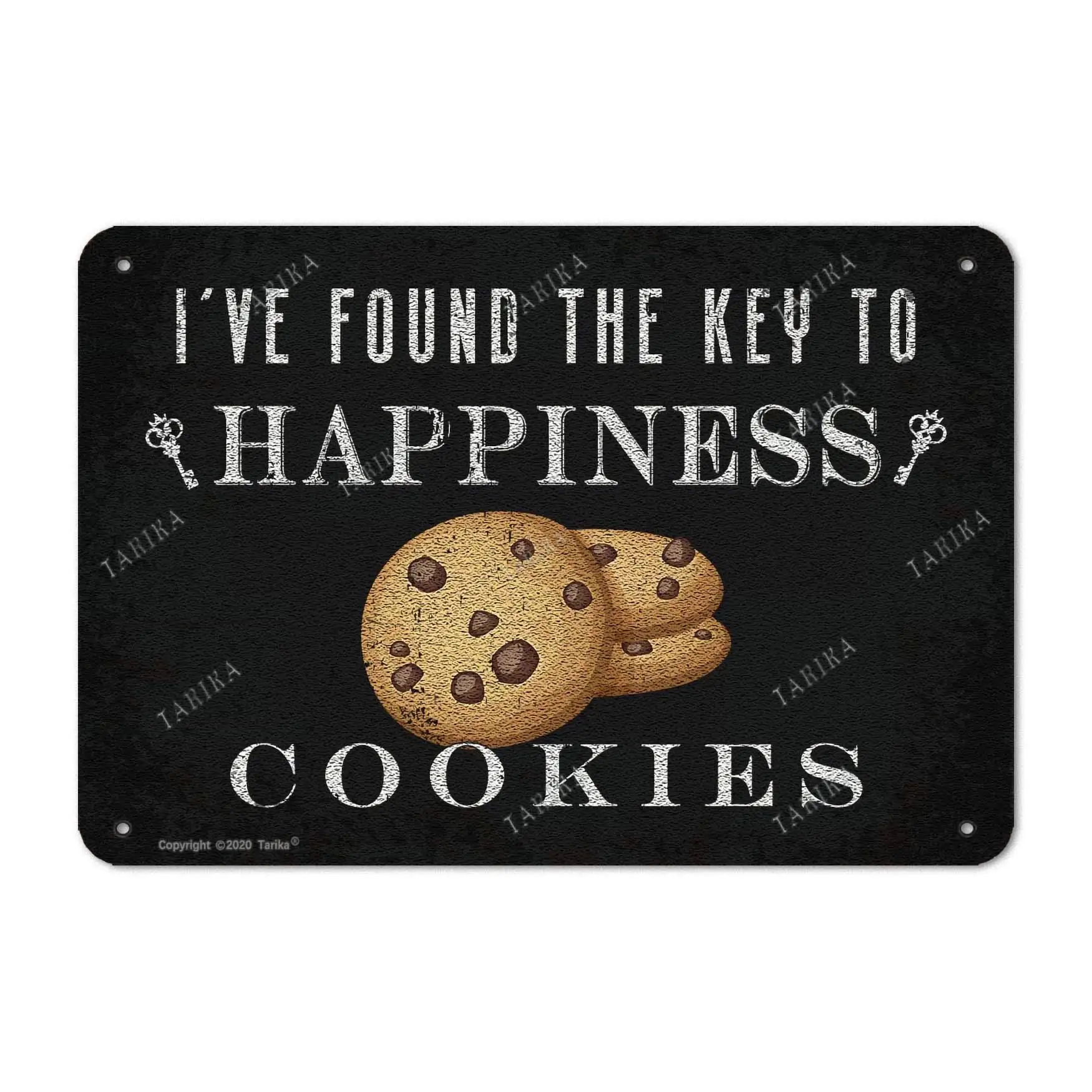 

I've Found The Key to Happiness Cookies Retro Look 20X30 cm Iron Decoration Poster Sign for Home Kitchen Living Room Farm Funny