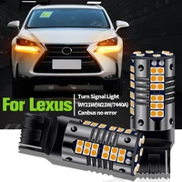 2x led turn signal light wy21w 7440a canbus for lexus ls430 ls460 ls600h gx470 gx460 nx200t nx300h rc350 rc200t ct200h rc300