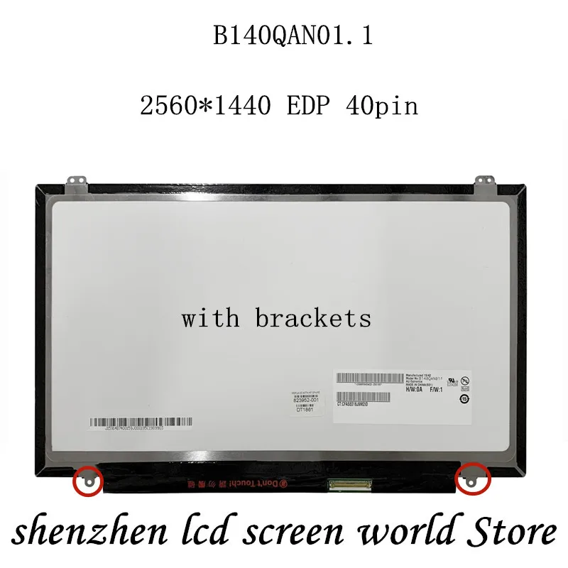 Ноутбук с диагональю 14 дюймов ЖК дисплей светодиодный экран B140QAN01 B140QAN01.1 2560 X1440 QHD