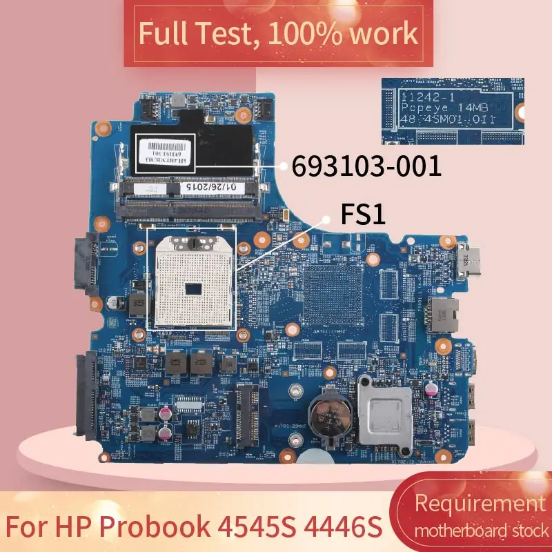 Материнская плата для ноутбука HP Probook 4545S 4446S 4445S 11242 1 683600 001 693103 DDR3 материнская
